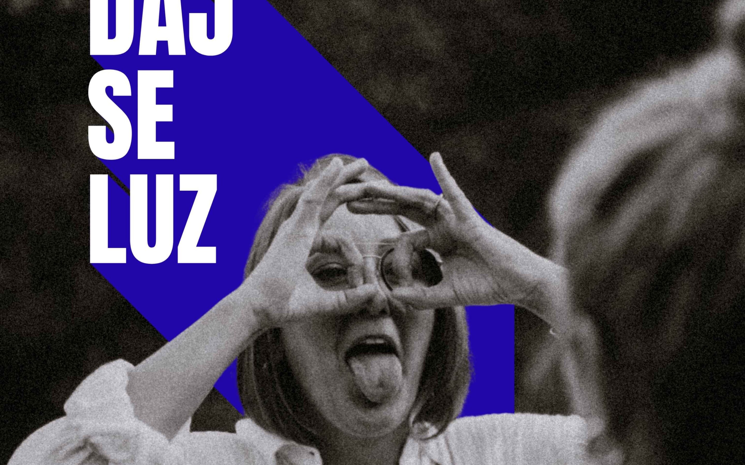 DAJ SE LUZ